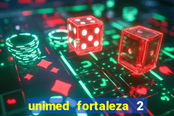 unimed fortaleza 2 via fatura